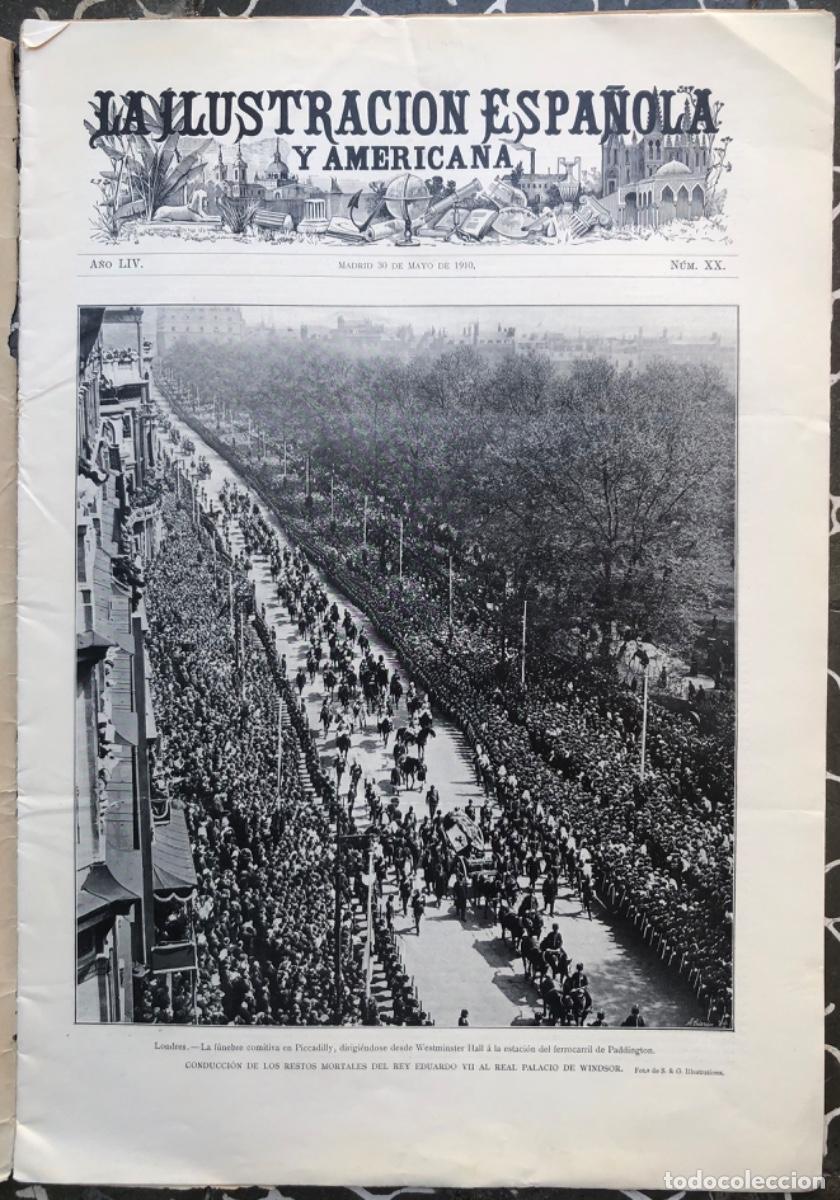 Coleccionismo de revistas y peri&oacute;dicos: ILU. ESP Y AME 1910 Funeral EDUARDO VII SALAMANCA DIRIGIBLE ESPA&Ntilde;A Baile de los Seises, Sevilla