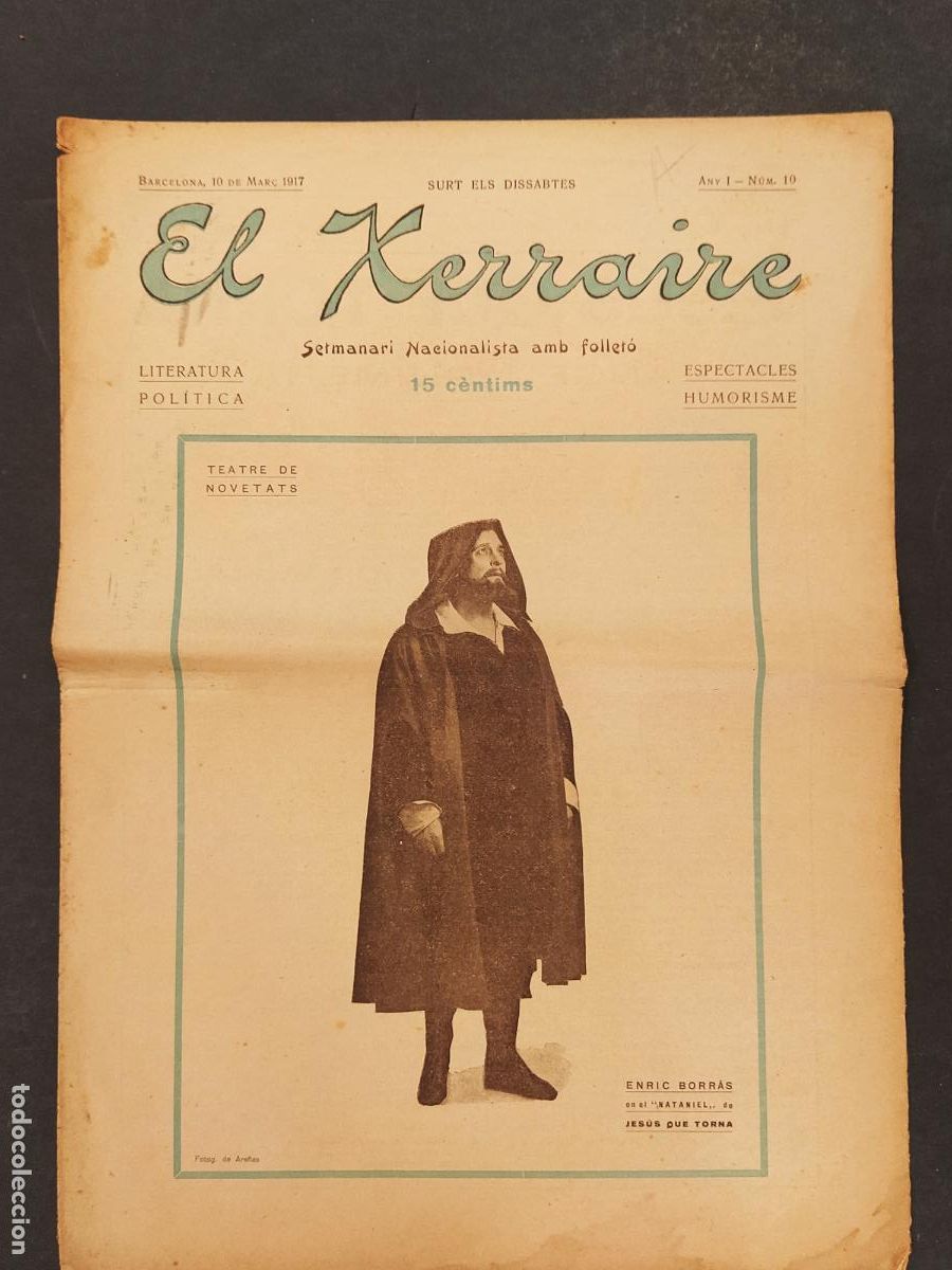 Collection Magazines and Newspapers: EL XERRAIRE - NUMERO 10 ANY 1917 - SETMANARI NACIONALISTA AMB FOLLET&Oacute; -VEURE FOTOS-(V-25.246)