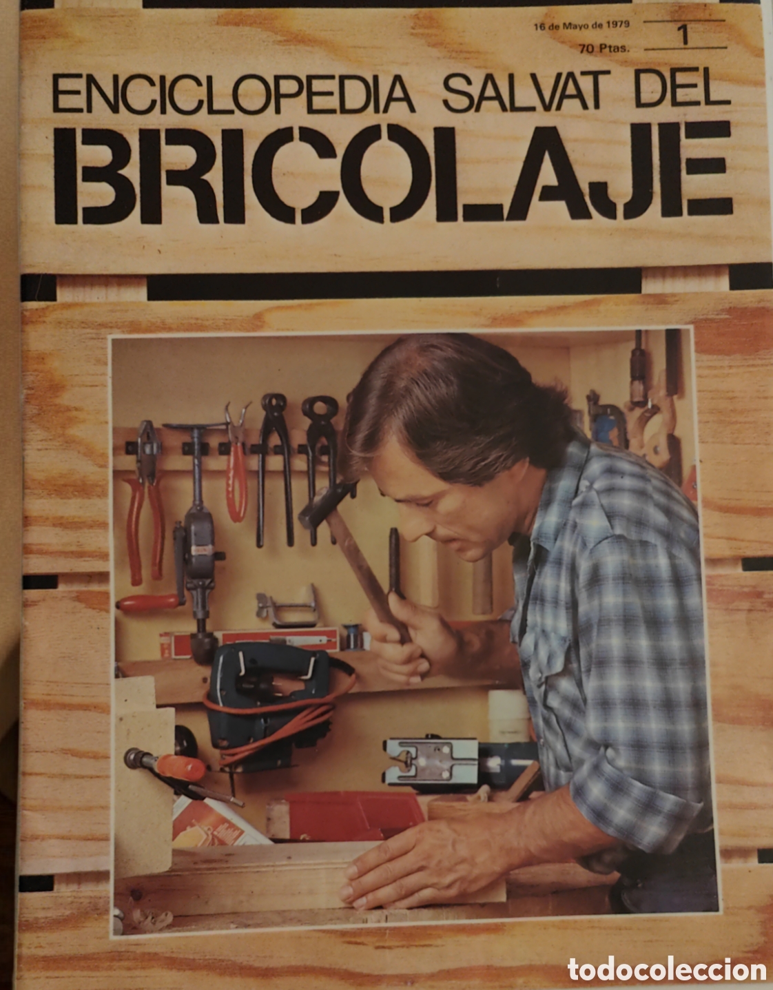 Collectionnisme de Revues et Journaux: :::: TT09 - FASCICULO ENCICLOPEDIA SALVAT DEL BRICOLAJE N&ordm; 1