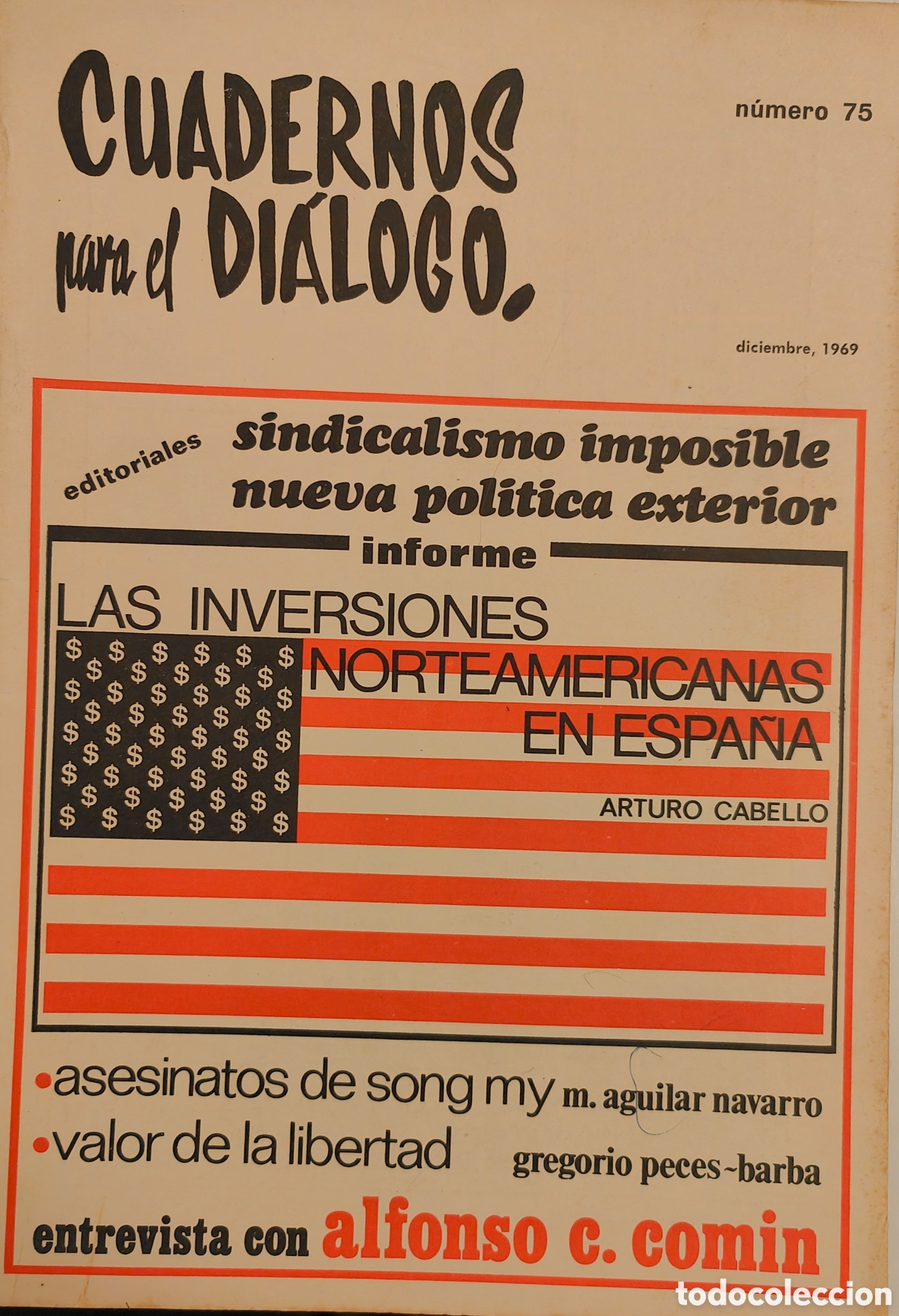 Coleccionismo de Revistas y Peri&oacute;dicos: :::: TT42 - CUADERNOS PARA EL DIALOGO N&ordm; 75 - DICIEMBRE 1969