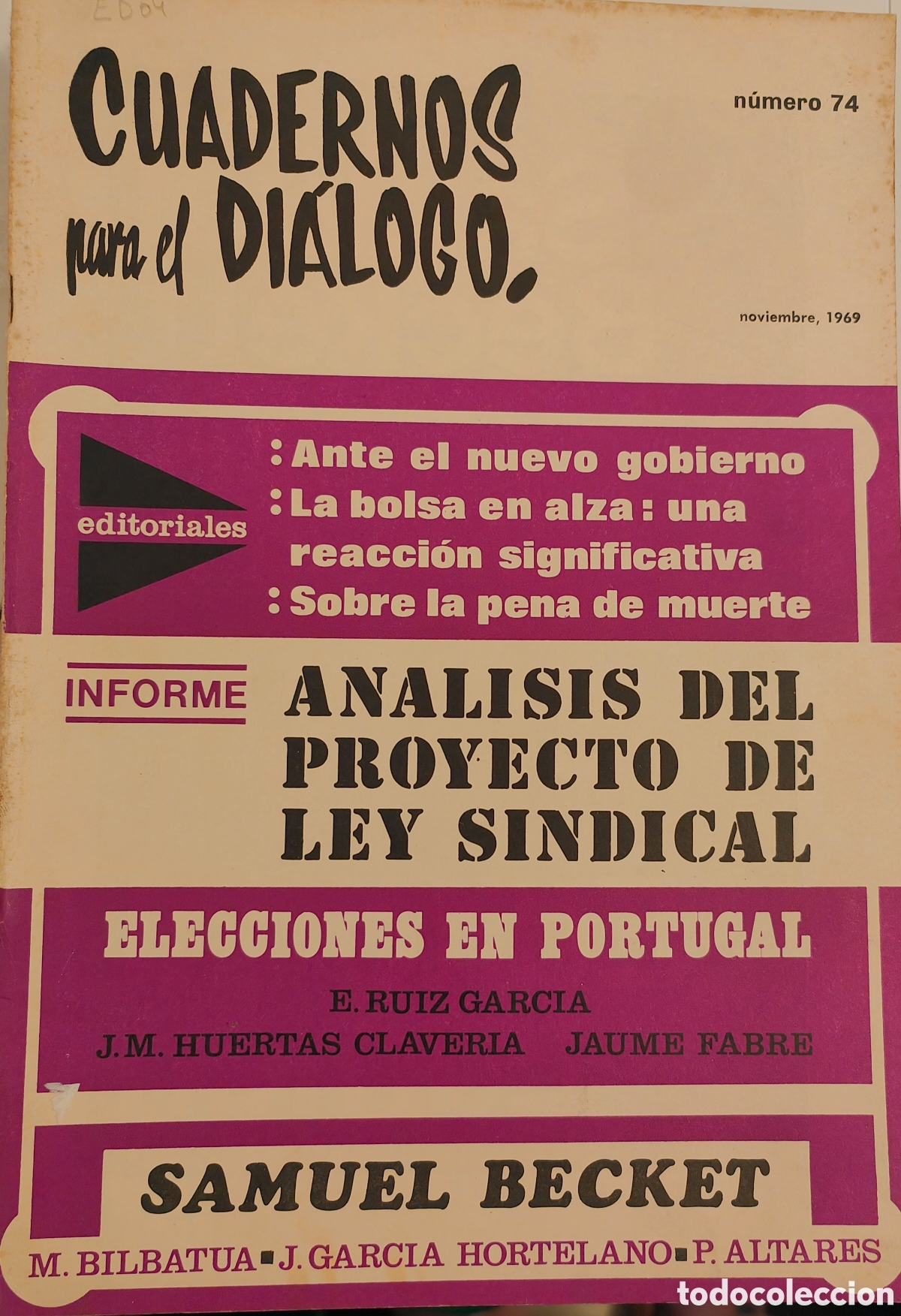 Coleccionismo de Revistas y Peri&oacute;dicos: :::: TT41 - CUADERNOS PARA EL DIALOGO N&ordm; 74 - NOVIEMBRE 1969