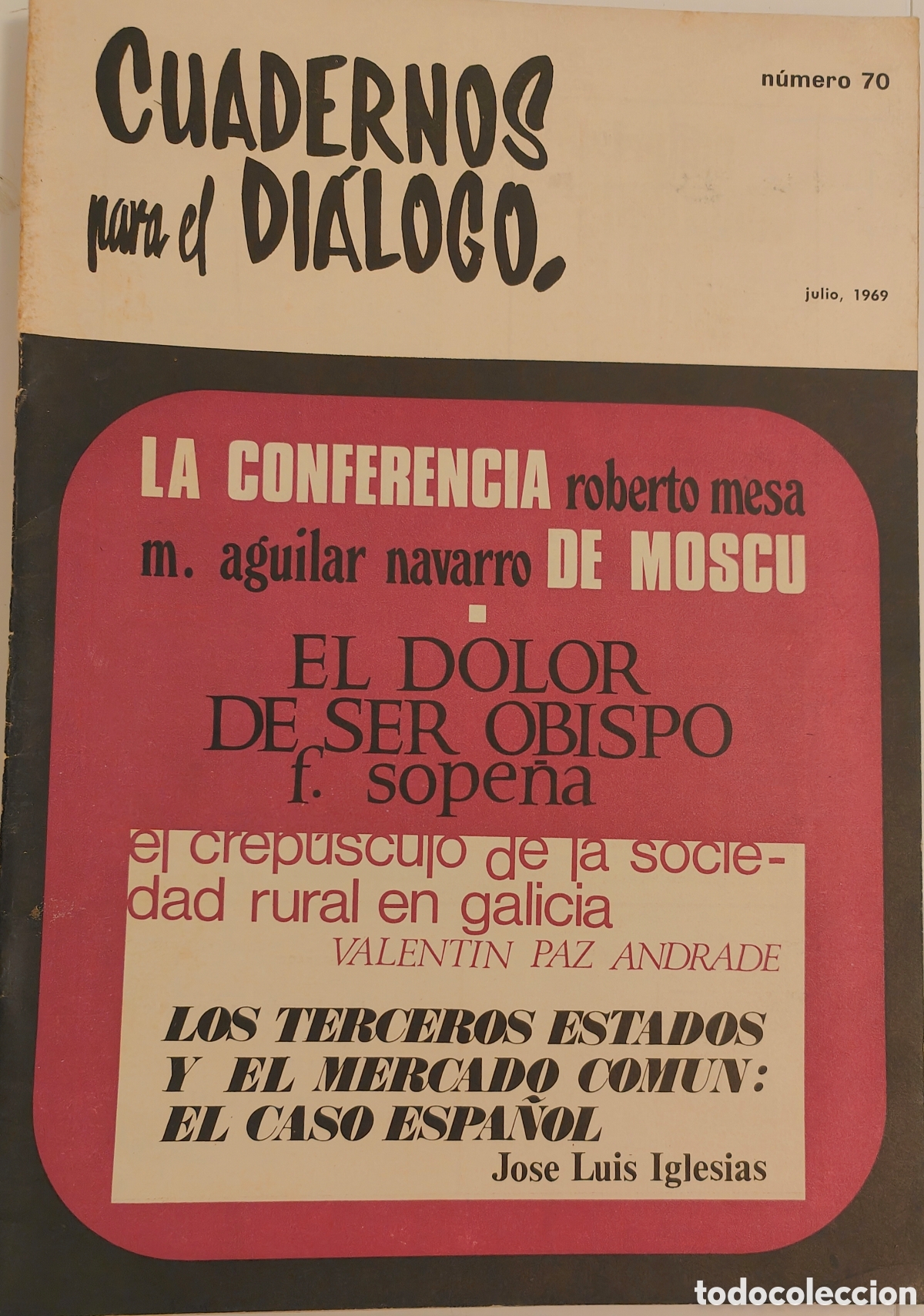 Sammeln von Zeitschriften und Zeitungen: :::: TT38- CUADERNOS PARA EL DIALOGO N&ordm; 70 - JULIO 1969
