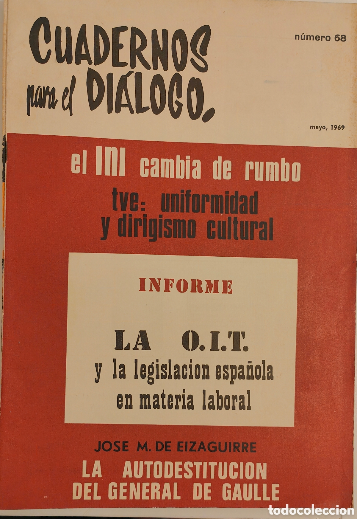 Coleccionismo de Revistas y Peri&oacute;dicos: :::: TT36 - CUADERNOS PARA EL DIALOGO N&ordm; 68 - MAYO 1969
