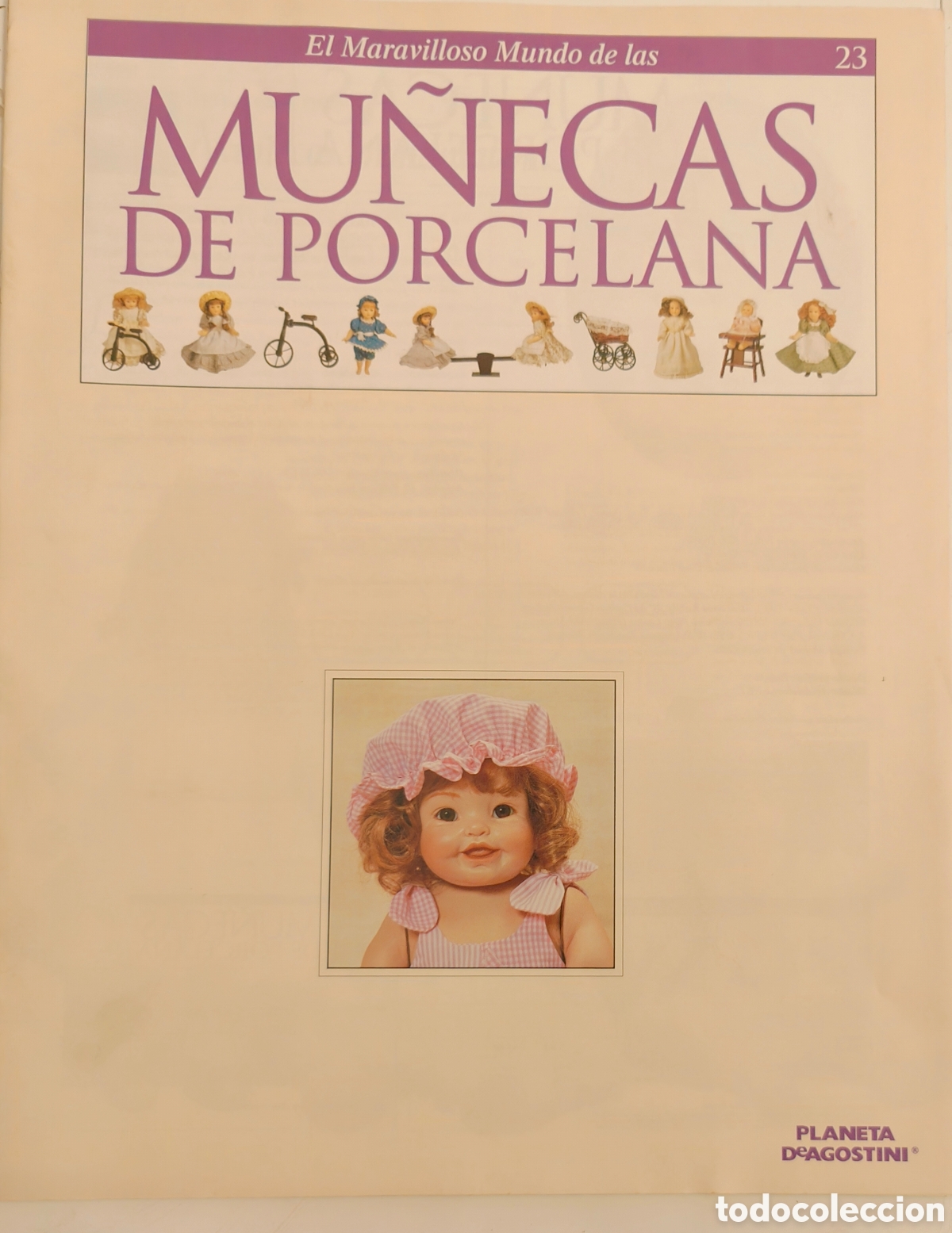 Coleccionismo de Revistas y Peri&oacute;dicos: :::: TT12 - El Mundo Maravilloso de las Mu&ntilde;ecas de porcelana . Fasciculo 23 - PLANETA DE AGOSTINI