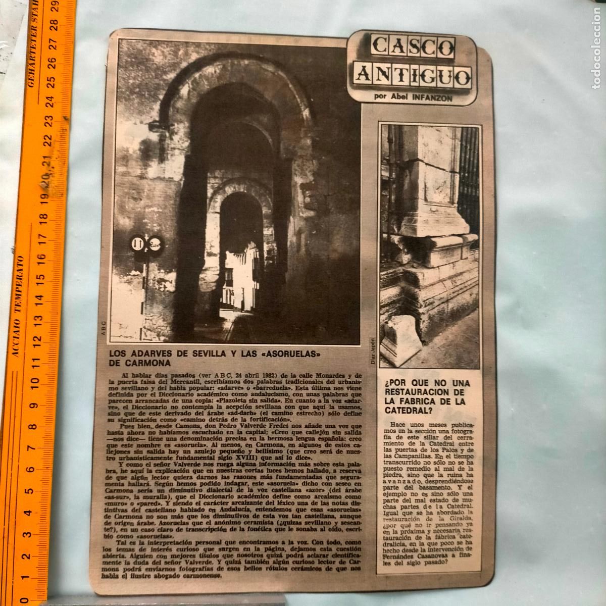 Collection Magazines and Newspapers: NOTICIA SEVILLA CASCO ANTIGUO ANTONIO BURGOS - adarves asoruelas de carmona, fabrica catedral