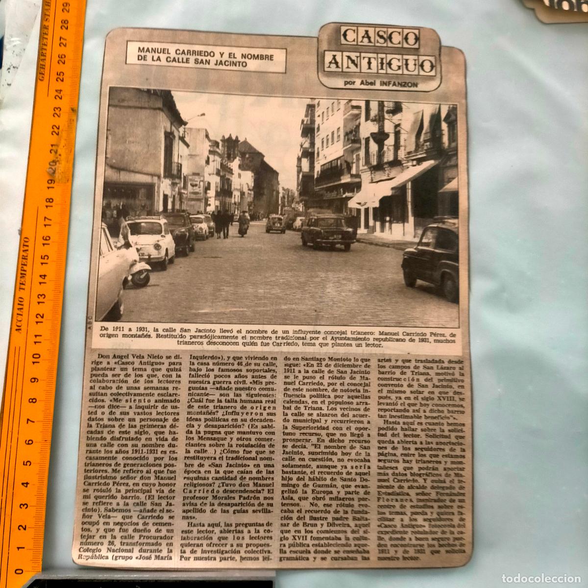 Collection Magazines and Newspapers: NOTICIA SEVILLA CASCO ANTIGUO ANTONIO BURGOS - MANUEL CARRIEDO Y EL NOMBRE DE LA CALLE JACINTO