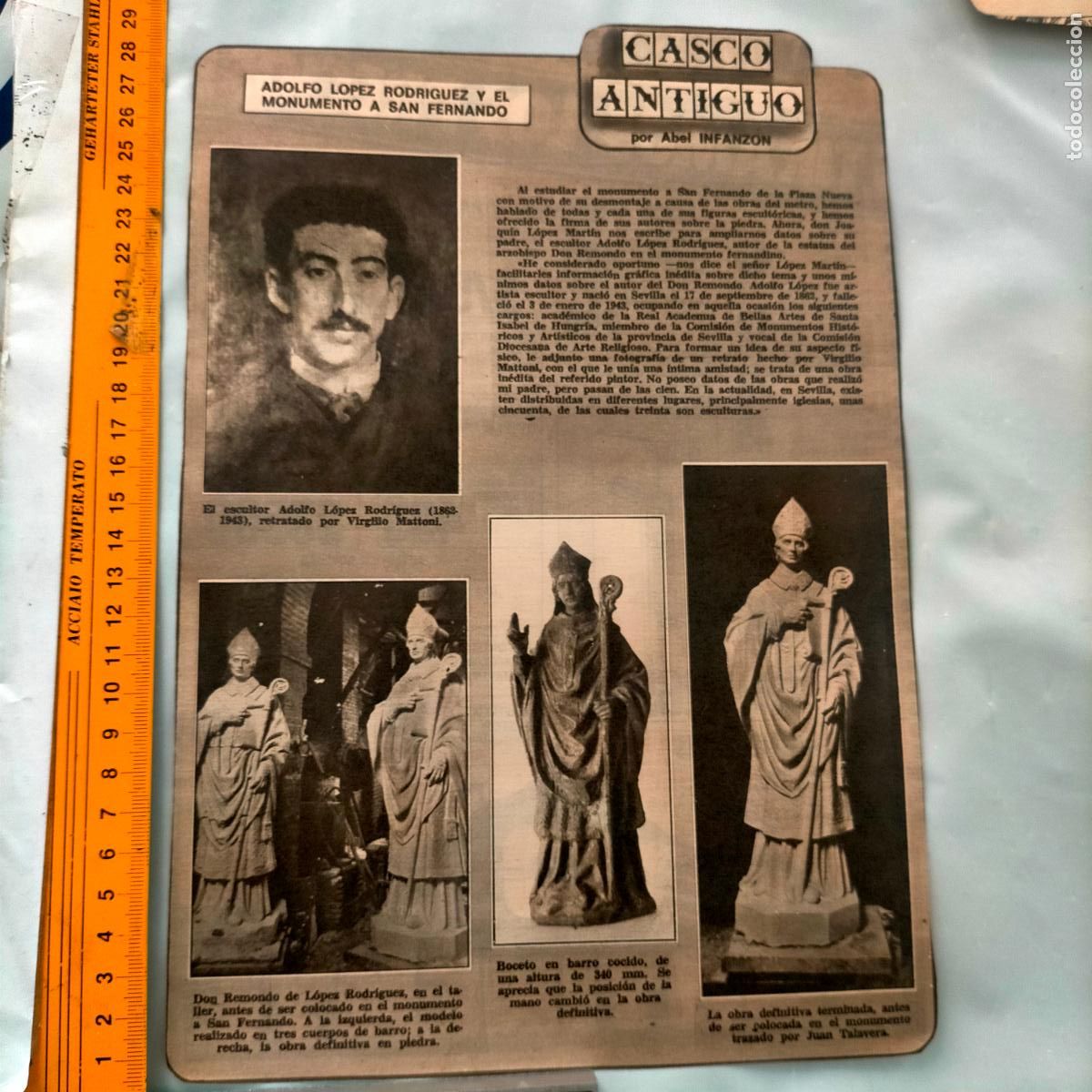 Collection Magazines and Newspapers: NOTICIA SEVILLA CASCO ANTIGUO ANTONIO BURGOS - ADOLFO LOPEZ RODRIGUEZ MONUMENTO A SAN FERNANDO