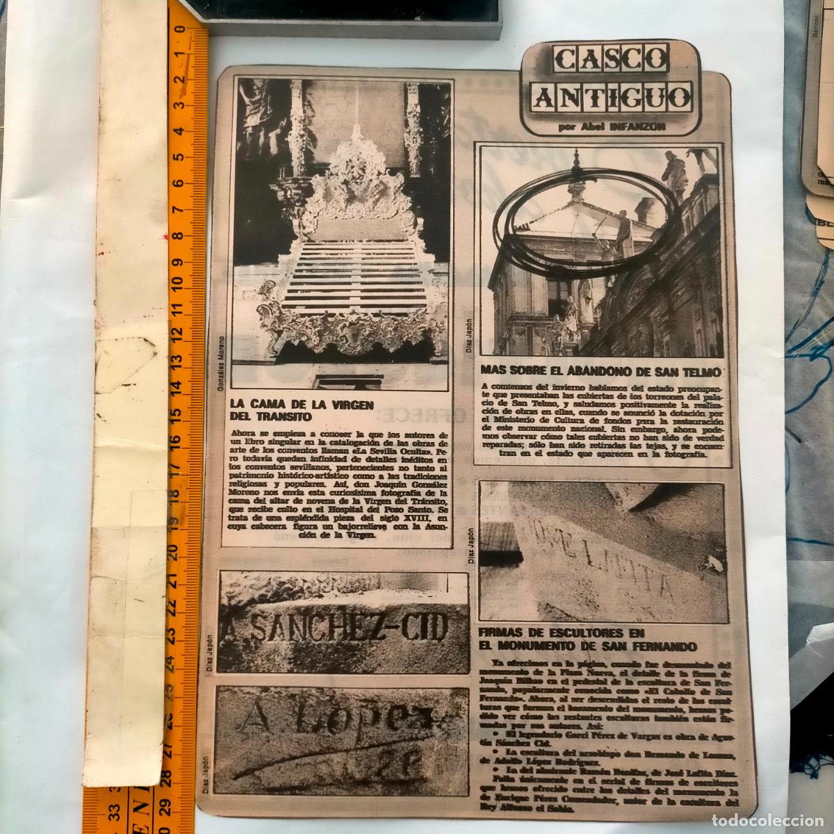 Collectionnisme de Revues et Journaux: NOTICIA SEVILLA CASCO ANTIGUO ANTONIO BURGOS - VIRGEN DEL TRANSITO , SAN TELMO, MONUMENTO SAN FERNAN