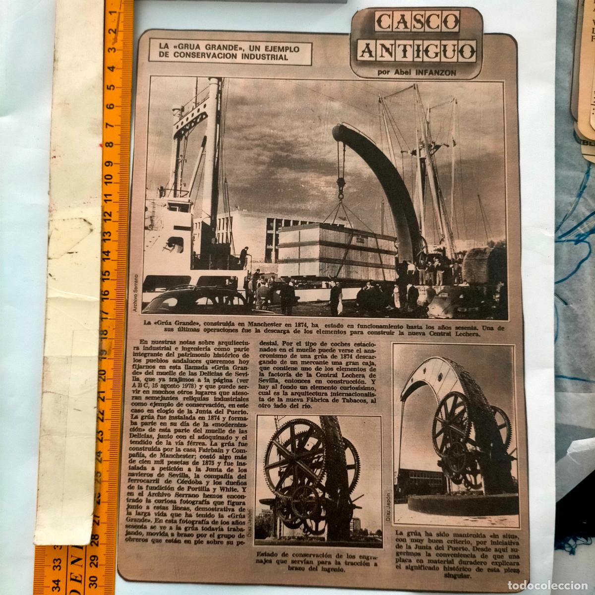 Collectionnisme de Revues et Journaux: NOTICIA SEVILLA CASCO ANTIGUO ANTONIO BURGOS - GRUAS GRANDES EN SEVILLA