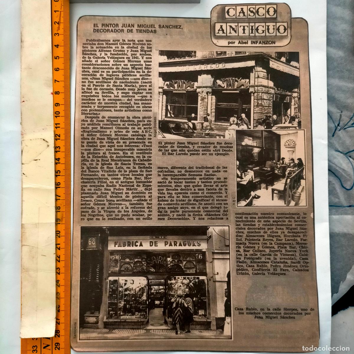 Collectionnisme de Revues et Journaux: NOTICIA SEVILLA CASCO ANTIGUO ANTONIO BURGOS - PINTOR JUAN MIGUEL SANCHEZ TIENDAS BAR LAREDO PARAGUA