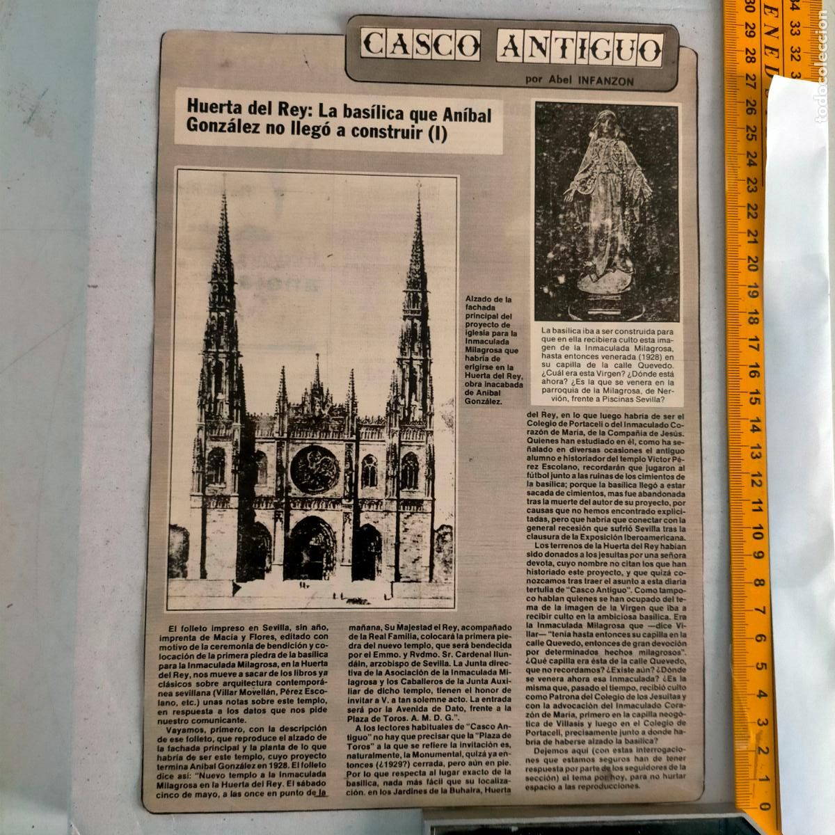 Collectionnisme de Revues et Journaux: NOTICIA SEVILLA CASCO ANTIGUO ANTONIO BURGOS - HUERTA DEL REY BASILICA