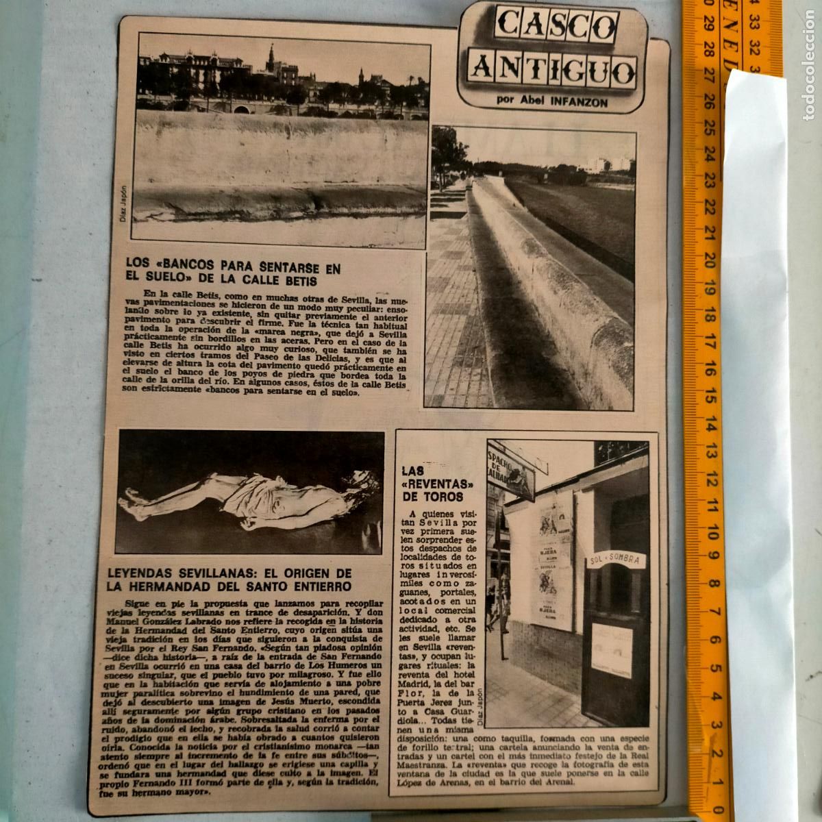 Collectionnisme de Revues et Journaux: NOTICIA SEVILLA CASCO ANTIGUO ANTONIO BURGOS BANCOS CALLE BETIS REVENTA TOROS CRISTO SANTO ENTIERRO