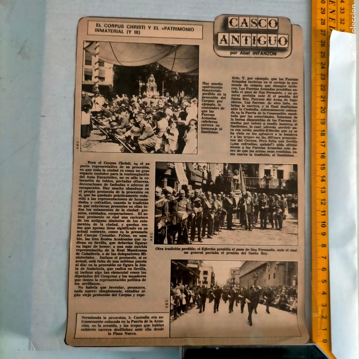 Collectionnisme de Revues et Journaux: NOTICIA SEVILLA CASCO ANTIGUO ANTONIO BURGOS - CORPUS CHRISTII DESFILE MILITAR
