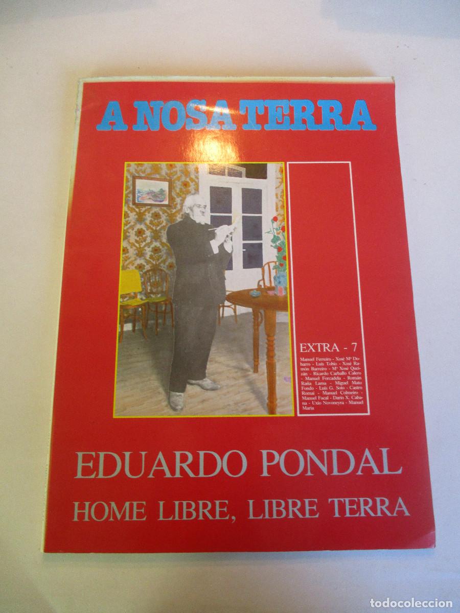 Coleccionismo de Revistas y Peri&oacute;dicos: A NOSA TERRA Extra-7 Eduardo Pondal Home libre, libre terra W27622