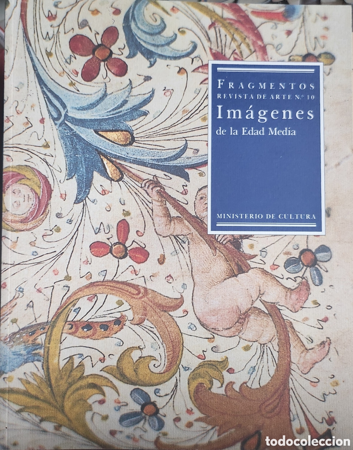 Coleccionismo de Revistas y Peri&oacute;dicos: Fragmentos 10 (Im&aacute;genes de la Edad Media)