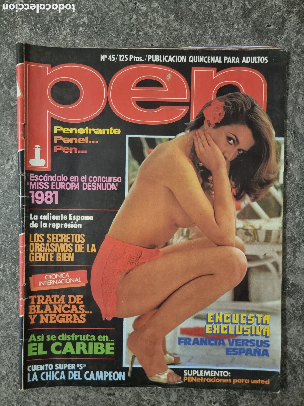 Collectionnisme de Revues et Journaux: Revista Er&oacute;tica PEN - N&ordm; 45