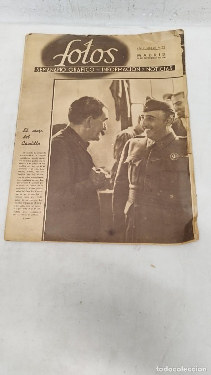 Coleccionismo de revistas y peri&oacute;dicos: Antiguo diario FOTOS, SEMANARIO GRAFICO. &ndash; Num. 238 - 20 sep. 1941.Division Azul &ndash; Francisco Franco