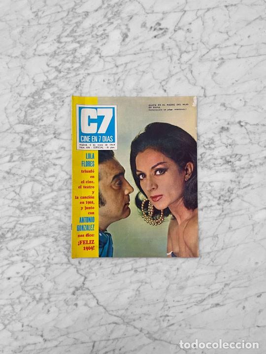 Coleccionismo de revistas y peri&oacute;dicos: C7 - 1969 - LOLA FLORES, CLAUDIA CARDINALE, OMAR SHARIF, SALOME, KATHERINE ROSS, CLAUDINE AUGER