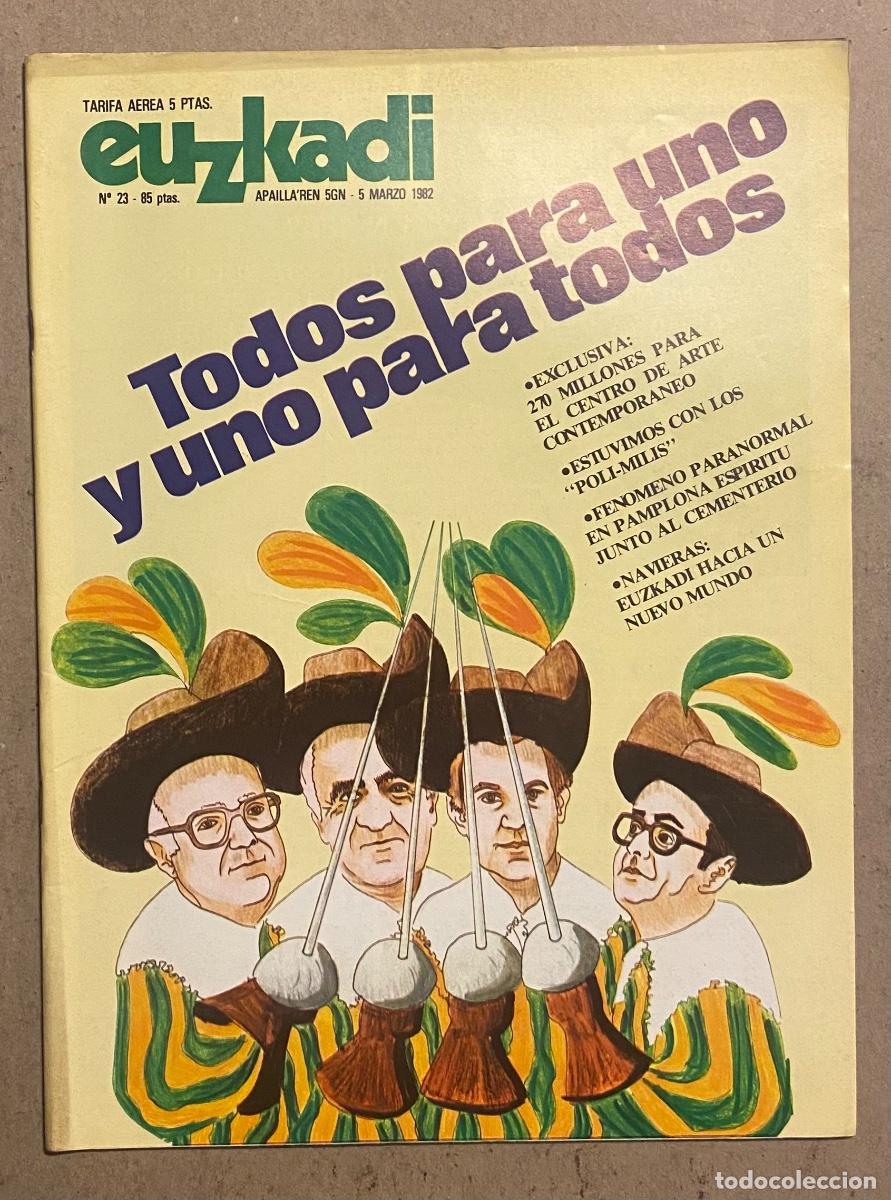 Collezionismo di Riviste e Giornali: EUZKADI N&deg; 23 (1982). ENTREVISTA POLI-MILIS, FEN&Oacute;MENO PARANORMAL EN PAMPLONA, NAVIERAS EUSKADI,..