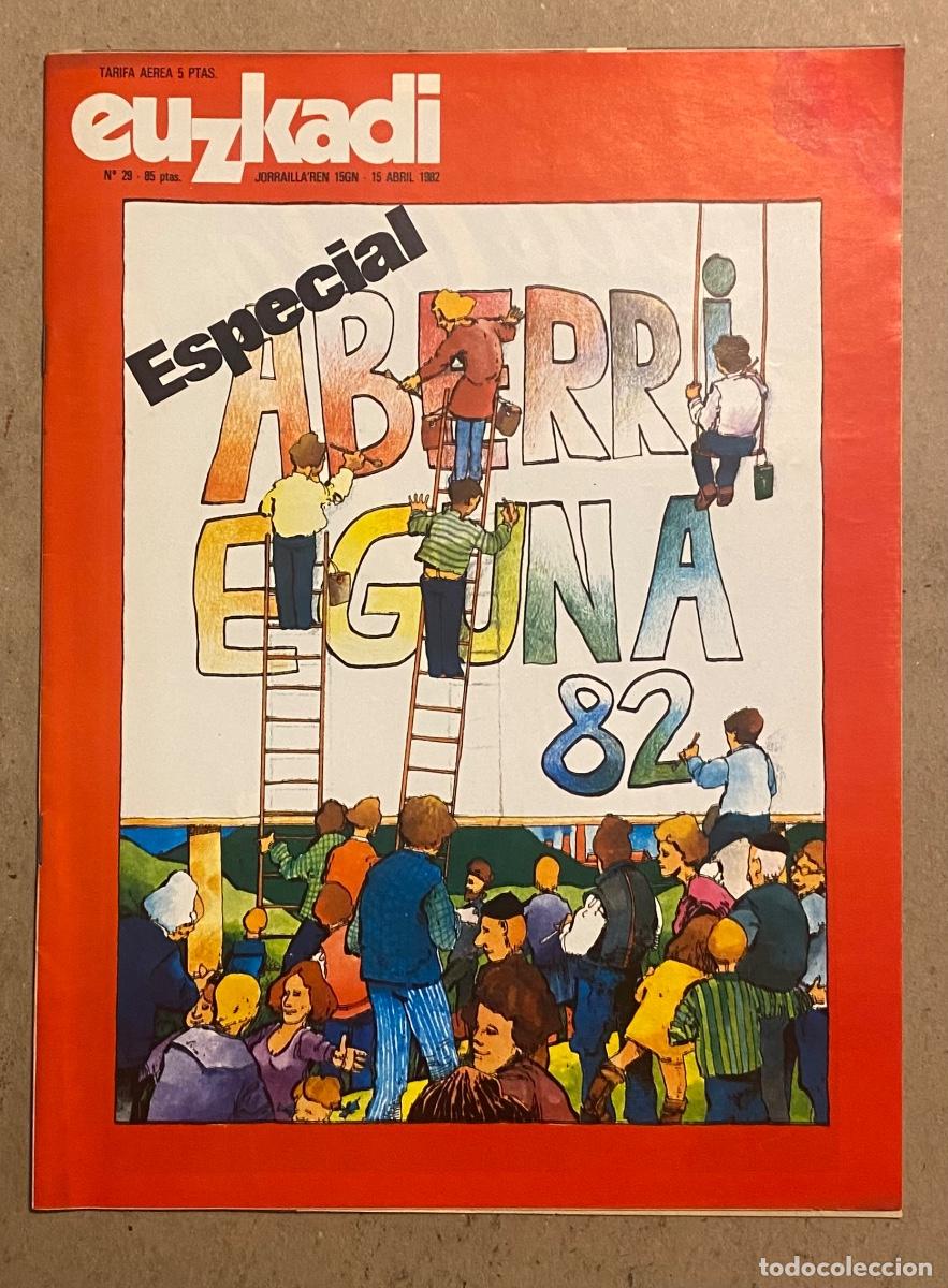 Collection Magazines and Newspapers: EUZKADI N&deg; 29 (1982). ESPECIAL ABERRI EGUNA &lsquo;82.