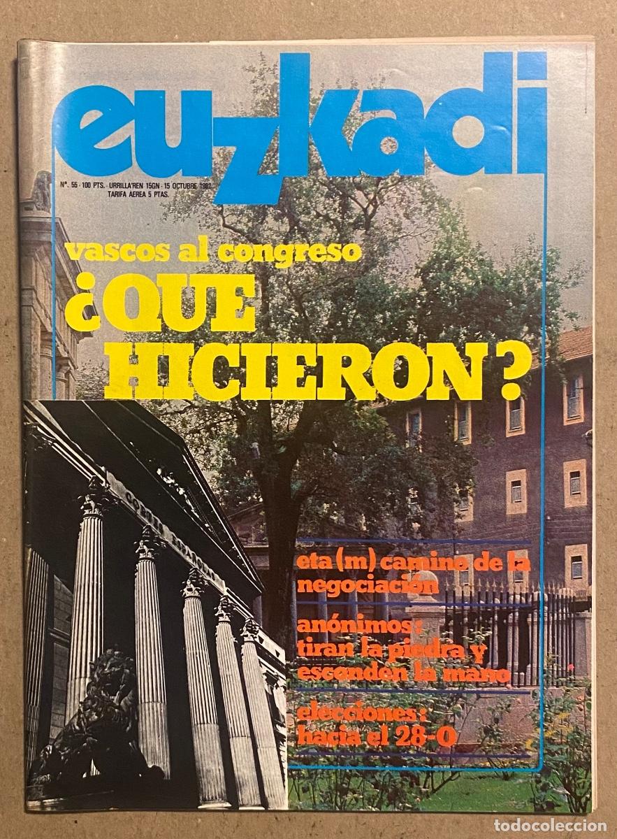 Collection Magazines and Newspapers: EUZKADI N&deg; 55 (1982). ETA (m), ELECCIONES 28-O, FUERZA NUEVA, I&Ntilde;AKI CABAS&Eacute;S, GREGORIO MONREAL,..