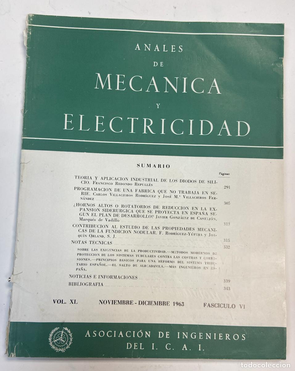 Sammeln von Zeitschriften und Zeitungen: LIBRO ANALES DE MEC&Aacute;NICA NOVIEMBRE - DICIEMBRE 1963 - N&ordm; 288 FASCICULO 6 - ASOCIACION DE INGENIEROS