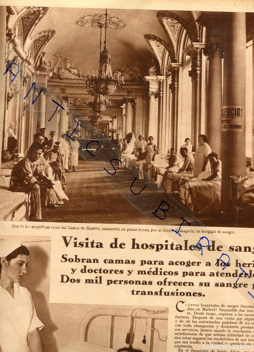 Collection Magazines and Newspapers: REVISTA A&Ntilde;O 1936 GUERRA CIVIL HOSPITAL EN EL CASINO DE MADRID PALACIO DE MEDINACELI SANTA ALICIA
