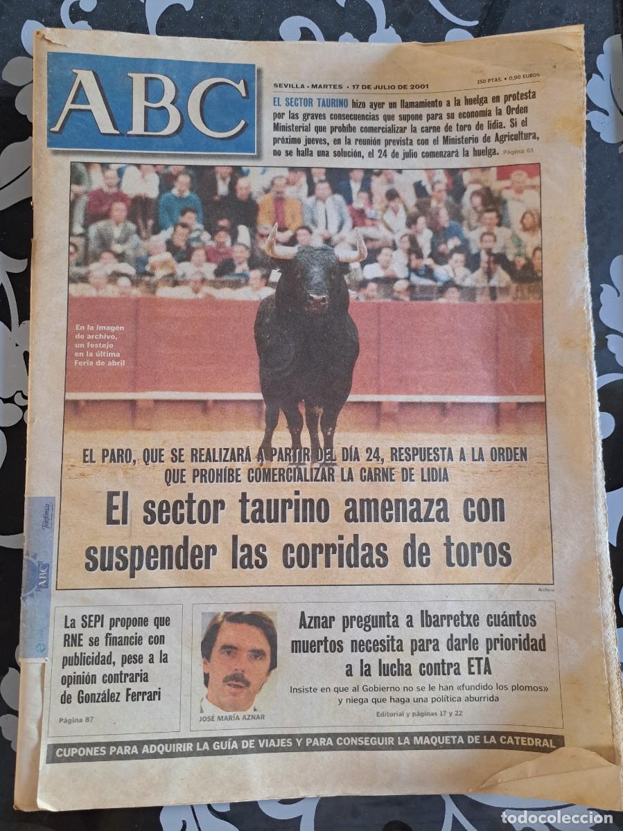 Coleccionismo de Revistas y Peri&oacute;dicos: ABC Sevilla 17 julio 2001