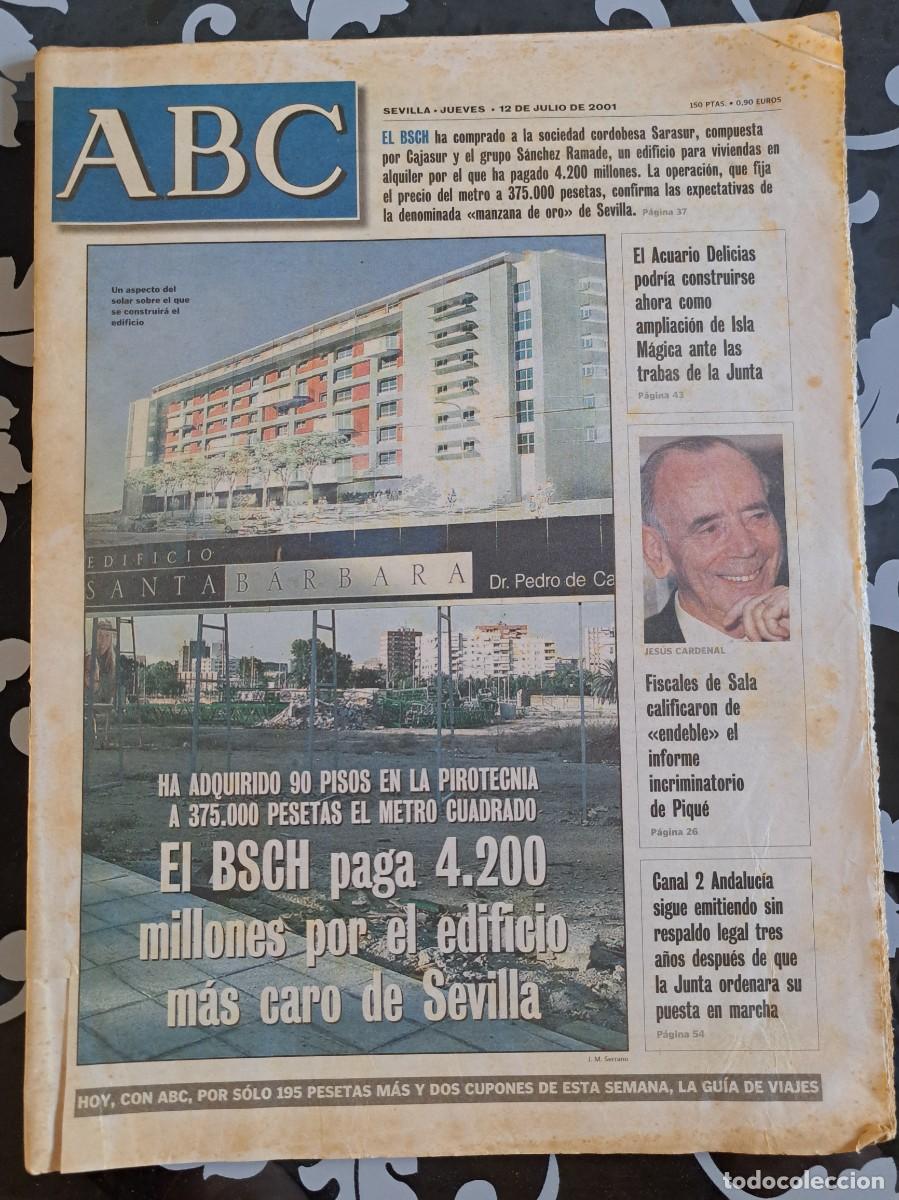 Coleccionismo de Revistas y Peri&oacute;dicos: ABC Sevilla 12 julio 2001