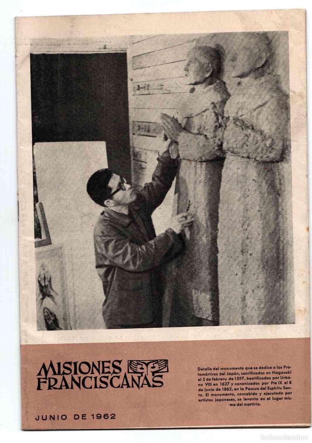 Sammeln von Zeitschriften und Zeitungen: REVISTA MISIONES FRANCISCANAS. JUNIO DE 1962 N&ordm; 402