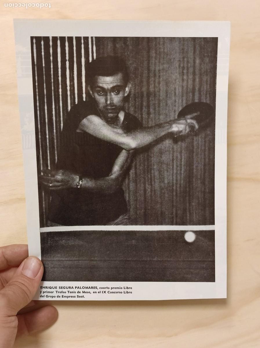 Coleccionismo de Revistas y Peri&oacute;dicos: HOJA REVISTA ORIGINAL VINTAGE. FOTOGRAFIA TENIS DE MESA, GRUPO SEAT. ENRIQUE SEGURA PALOMARES
