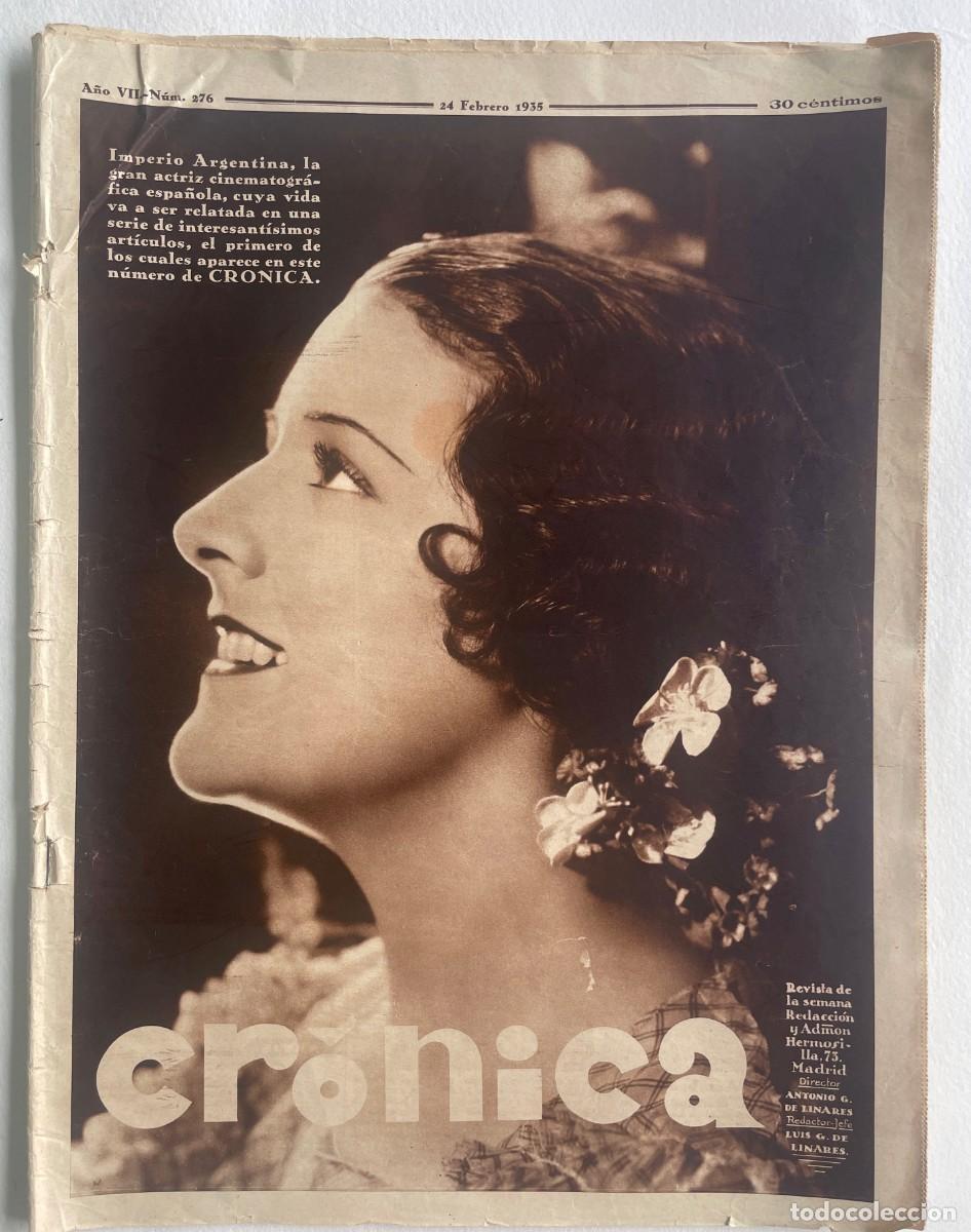 Coleccionismo de revistas y peri&oacute;dicos: VINTAGE antigua revista CR&Oacute;NICA, No.276 del 24 de FEBRERO de 1935 (plena rep&uacute;blica)