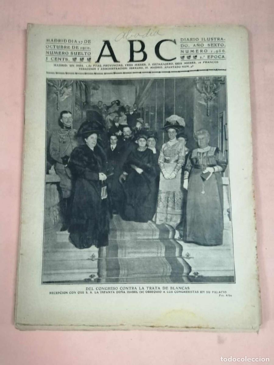 Coleccionismo de Revistas y Peri&oacute;dicos: ABC. 27 COTUBRE 1910. CAMPA&Ntilde;A CONTRA LA TRATA DE BLANCAS