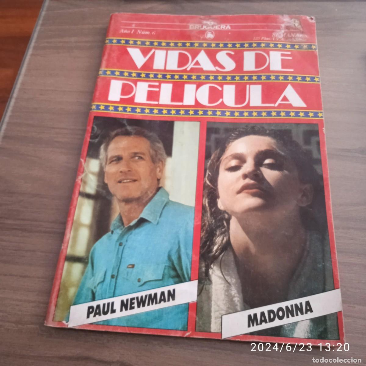 Coleccionismo de Revistas y Peri&oacute;dicos: Revista Vidas de Pel&iacute;cula A&ntilde;o I Numero 6. 1986. Paul Newman y Madonna
