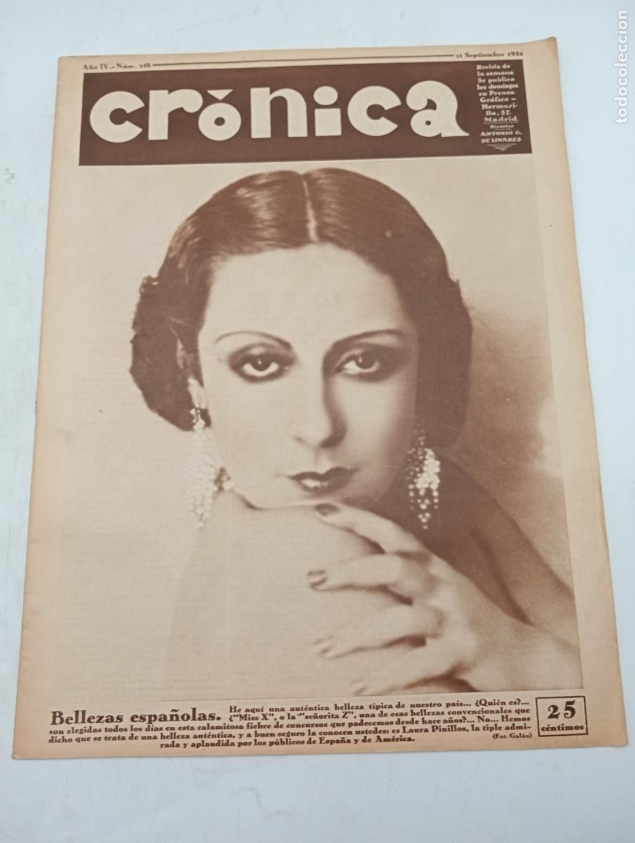 Collection Magazines and Newspapers: REVISTA CR&Oacute;NICA. A&Ntilde;O IV. N&ordm; 148. 11 SEPTIEMBRE 1932. BELLEZAS ESPA&Ntilde;OLAS. LEER.