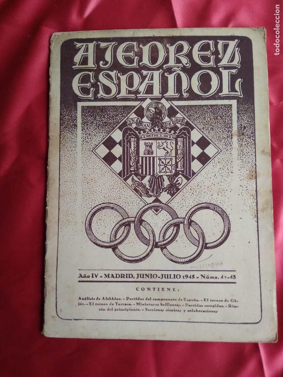 Collezionismo di Riviste e Giornali: Revista Ajedrez Espa&ntilde;ol. A&ntilde;o IV. N&ordm;42-43. 1945. REV.819