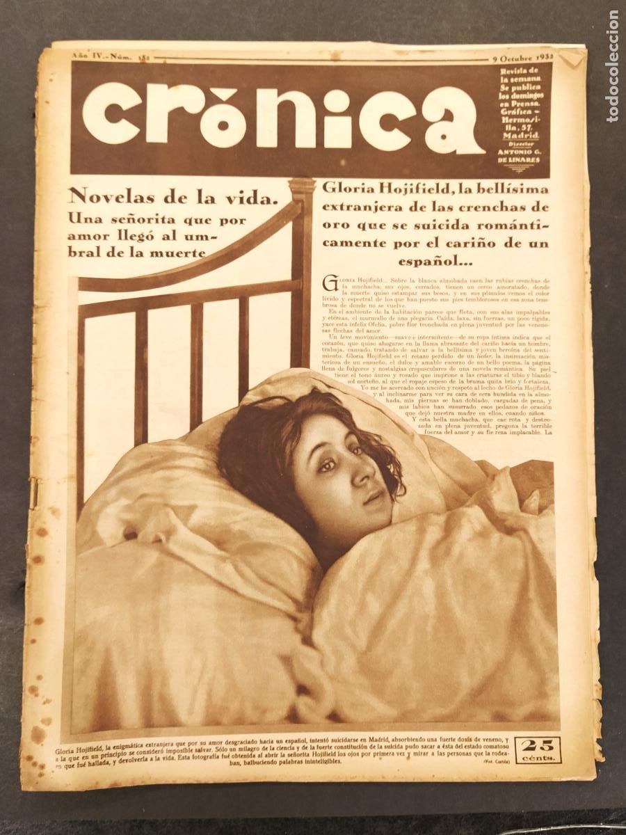 Collection Magazines and Newspapers: CRONICA -N&ordm; 152 A&Ntilde;O 1932-SUICIDIO-ALCALA ZAMORA-LUIS ZULUETA-FUTBOL MADRID VS DEPORTIVO DE LA CORU&Ntilde;A