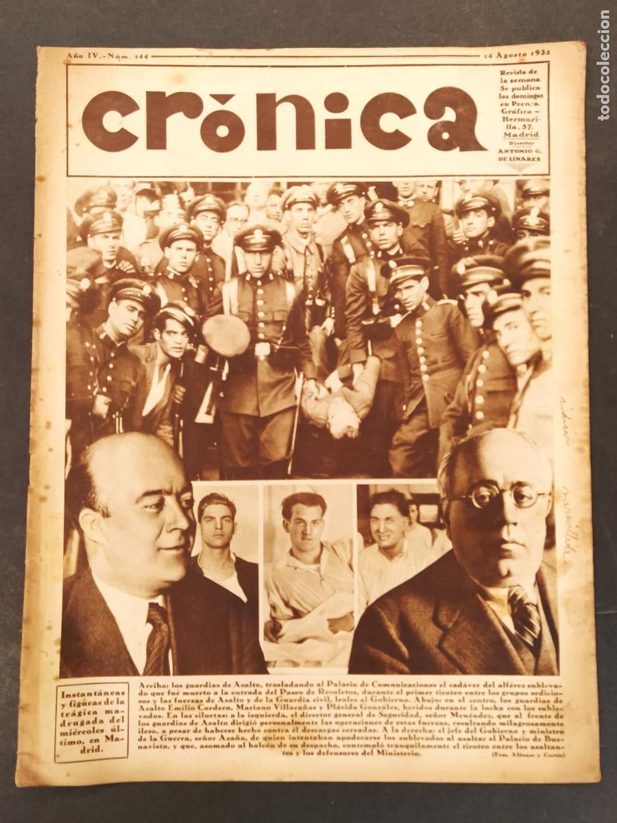 Collection Magazines and Newspapers: CRONICA -N&ordm; 144 A&Ntilde;O 1932- ATAQUES A LA REPUBLICA-CRIMENES CARABANCHEL-CATASTROFE COCHE SALAMANCA ETC