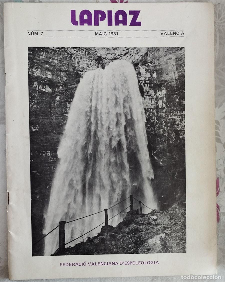 Coleccionismo de revistas y peri&oacute;dicos: LAPIAZ PUBLICACION DE ESPELEOLOGIA FEDERACION VALENCIANA N.&ordm; 7 MAYO 1981 60 PAGINAS