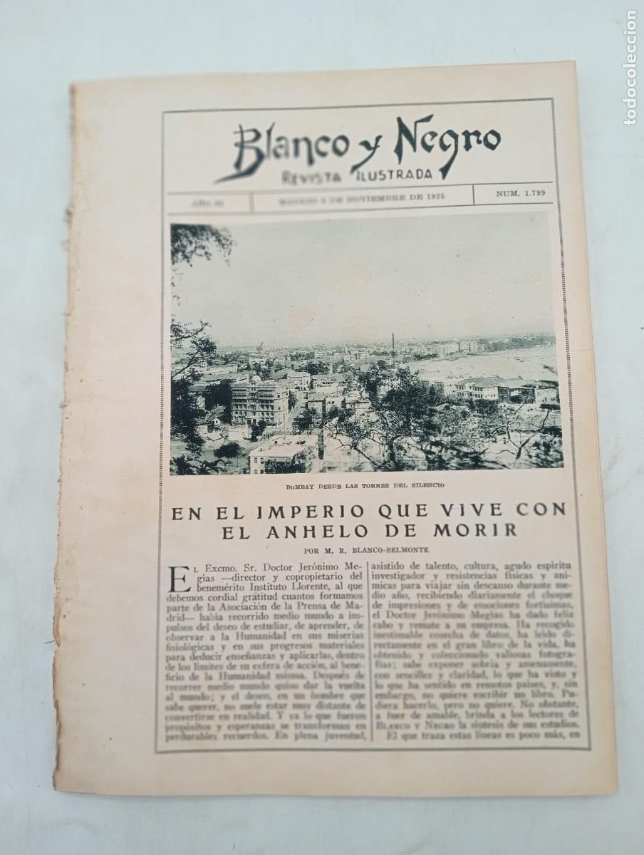 Collezionismo di Riviste e Giornali: BLANCO Y NEGRO. N&ordm; 1.799. A&Ntilde;O 1925. EN EL IMPERIO QUE VIVE CON EL ANHELO DE MORIR. LEER.