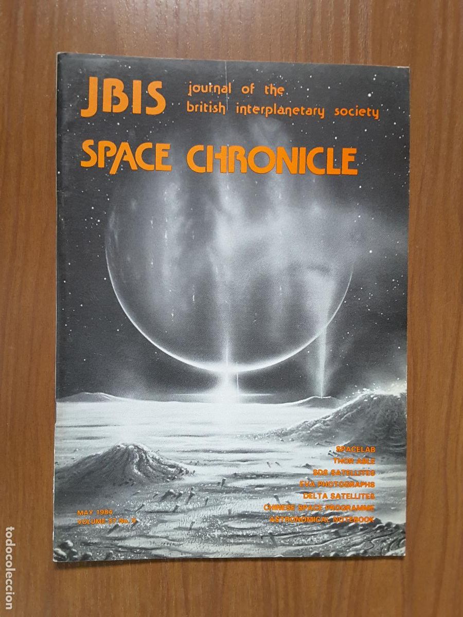 Collectionnisme de Revues et Journaux: Journal of the British Interplanetary Society Vol. 37, No. 5 - Space Chronicle