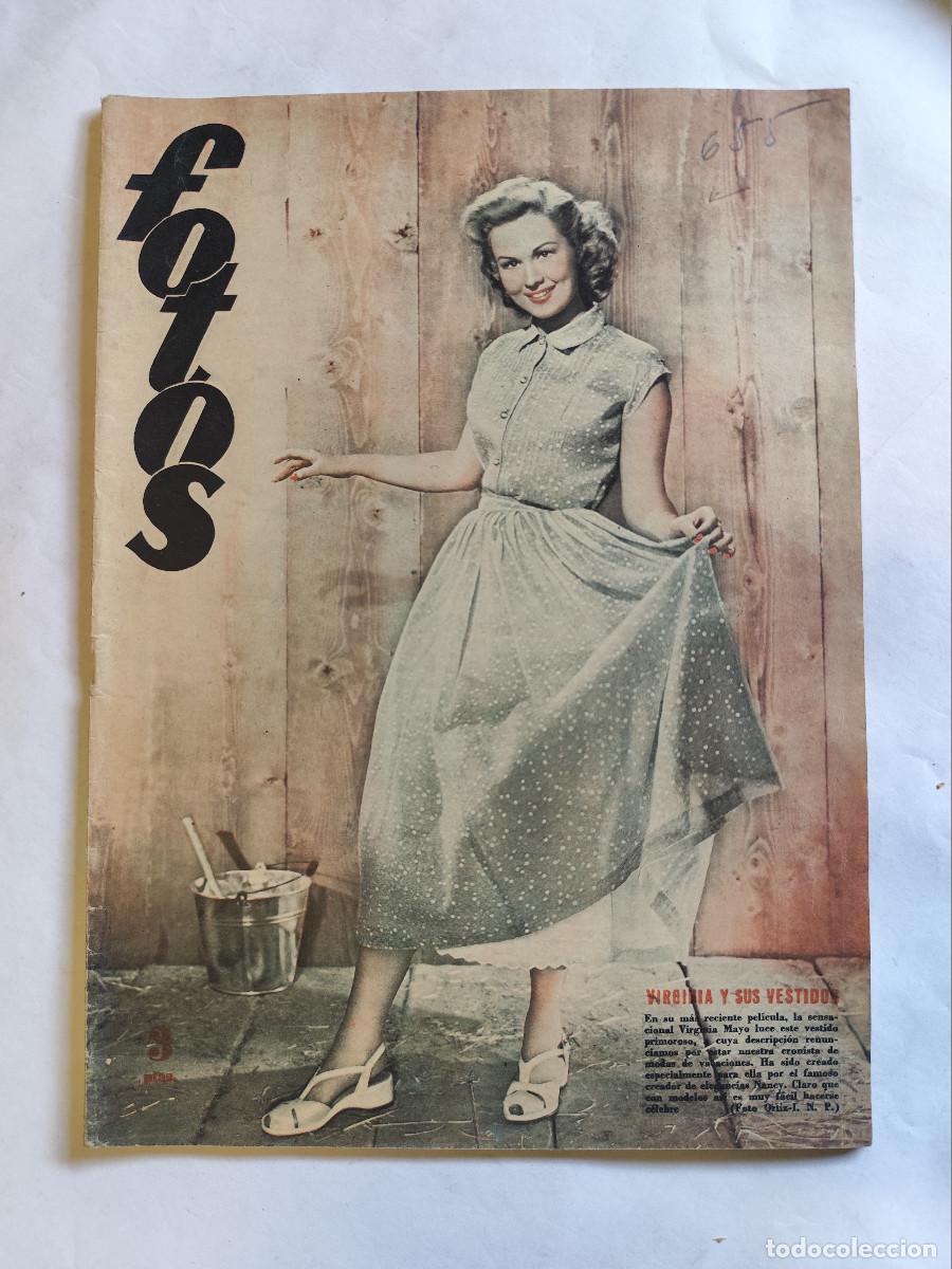 Coleccionismo de revistas y peri&oacute;dicos: Revista FOTOS. A&Ntilde;O 1949. VIRGINIA MAYO, DORIS KAY, MODELOS COCHES, LAUREN BACALL, NICHOLAS BROTHERS