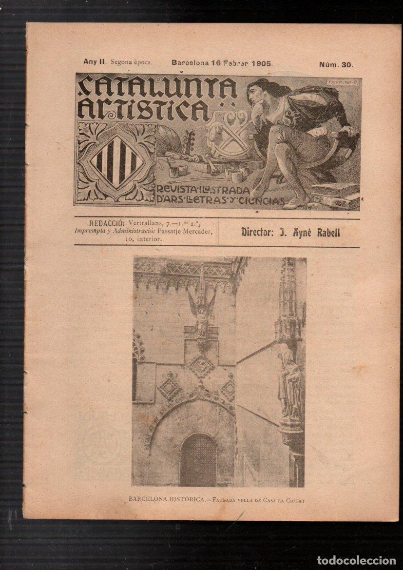 Colecionismo de Revistas e Jornais: CATALUNYA ARTISTICA, N&ordm; 30. REVISTA ILUSTRADA D'ARS, LLETRAS Y CIENCIAS. BARCELONA, 16 FEBRER 1905
