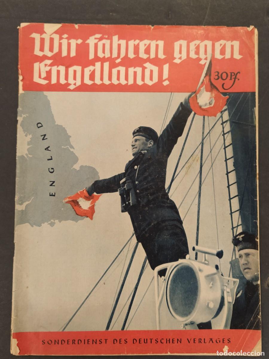 Coleccionismo de Revistas y Peri&oacute;dicos: WIR FAHREN GEGEN ENGELLAND - VAMOS CONTRA ALEMANIA - REVISTA ANTIGUA ALEMANA-VER FOTOS-(V-25.856)