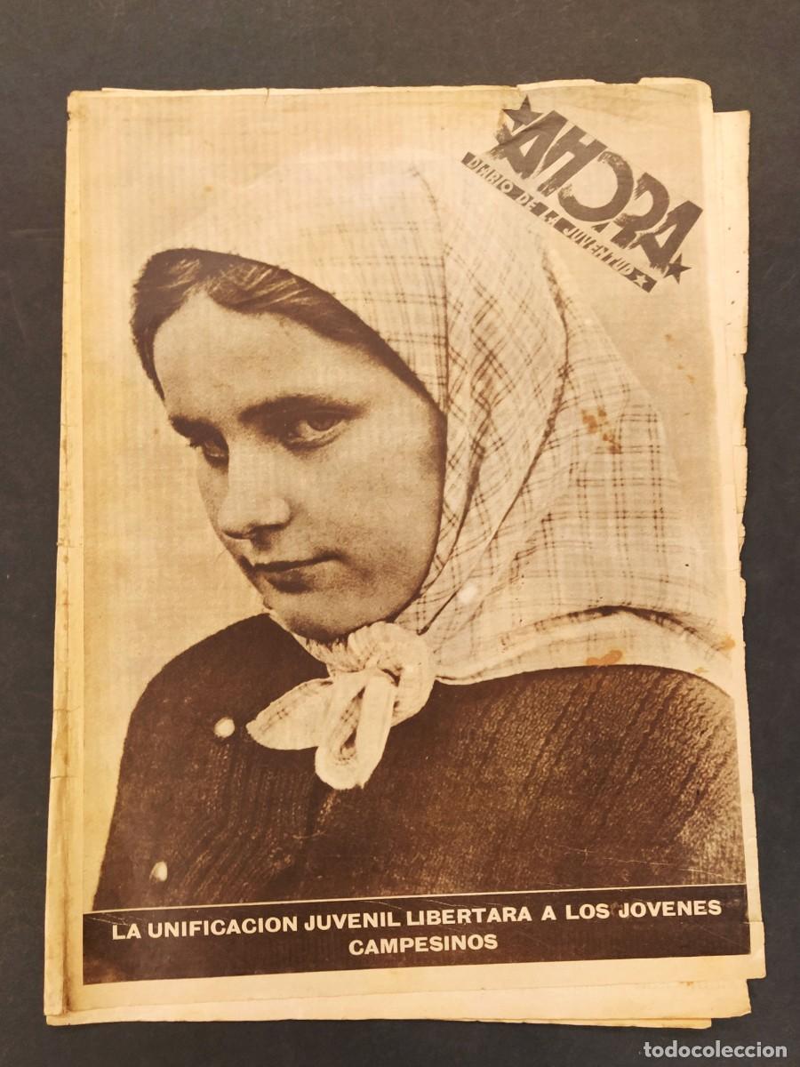 Collection Magazines and Newspapers: GUERRA CIVIL- AHORA DIARIO DE LA JUVENTUD -N&ordm; 15 A&Ntilde;O 1937- CAMPESIONS - EVACUACION Y MAS -VER FOTOS