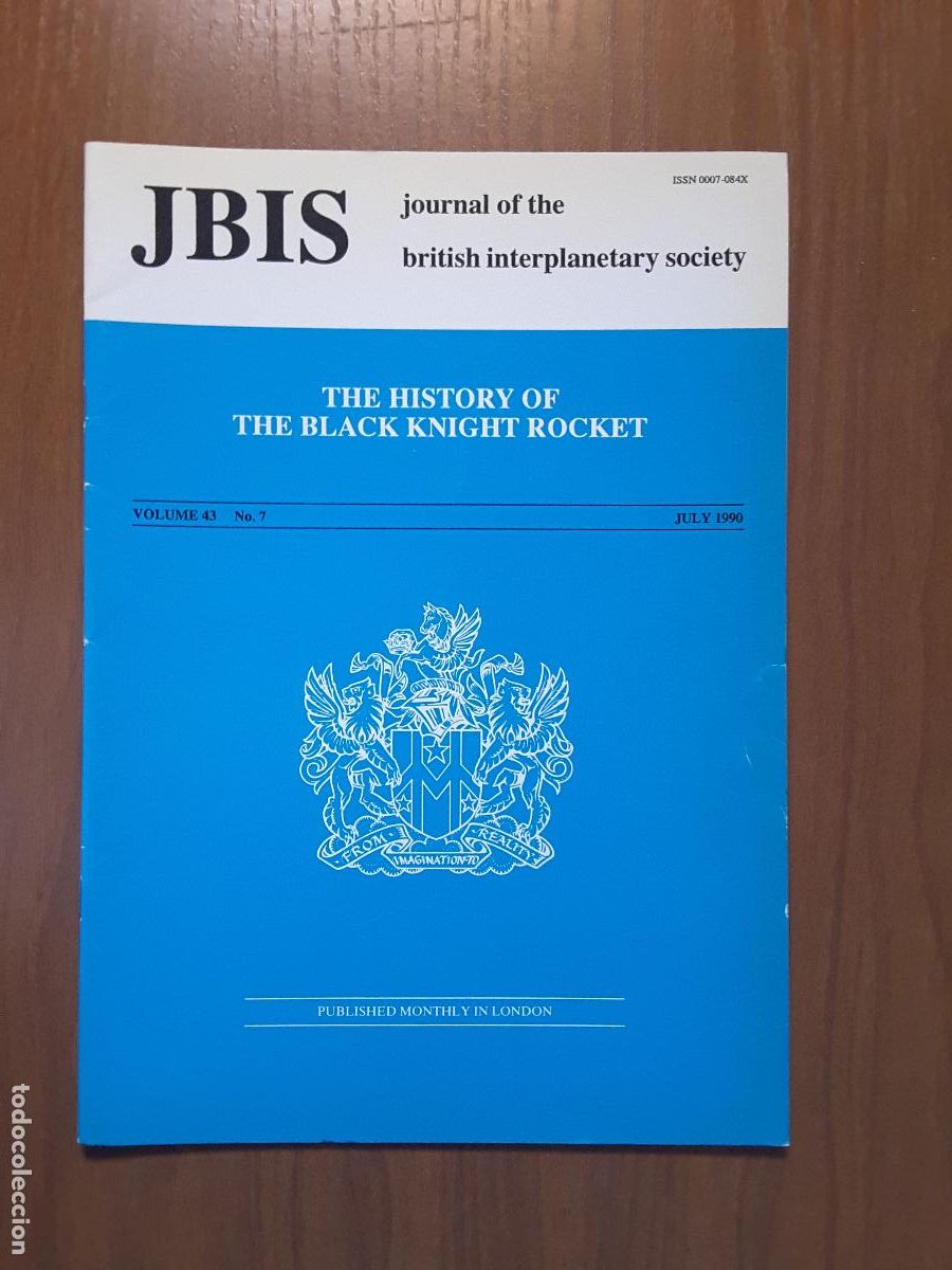 Collectionnisme de Revues et Journaux: Journal of the British Interplanetary Society Vol. 43, No. 7 -The History of the Black Knight Rocket