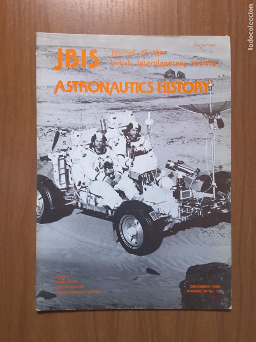 Collectionnisme de Revues et Journaux: Journal of the British Interplanetary Society Vol. 38, No. 12 - Astronautics History