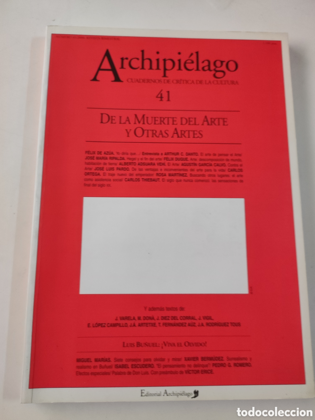 Coleccionismo de Revistas y Peri&oacute;dicos: Revista Archipielago .N&ordm; 41 - Numero dedicado a De la muerte del Arte y otras Artes