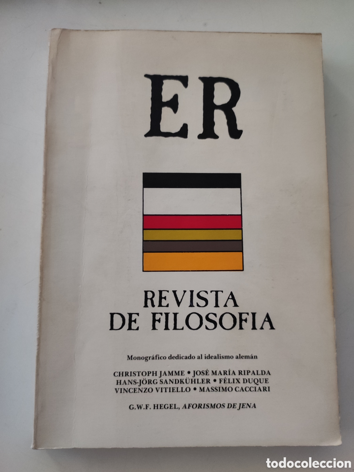 Coleccionismo de Revistas y Peri&oacute;dicos: Revista ER R de Filosofia N&ordm;6 A&ntilde;o IV - Numero dedicado al Idealismo Aleman