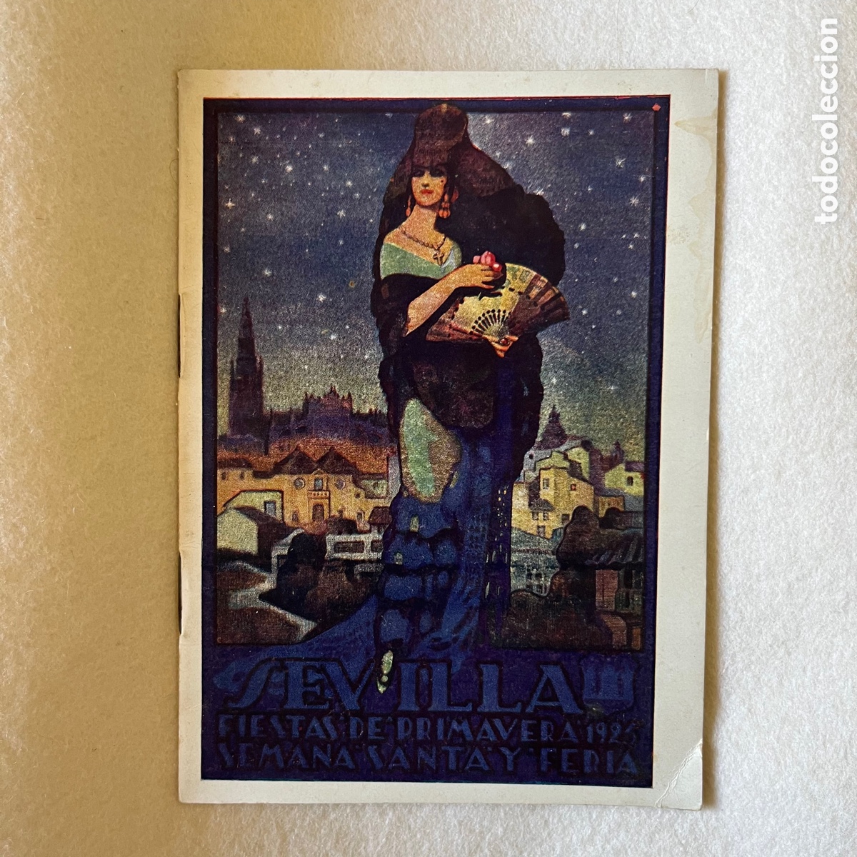 Coleccionismo de Revistas y Peri&oacute;dicos: SEVILLA - PROGRAMA FIESTAS DE PRIMAVERA / SEMANA SANTA Y FERIA / 1925